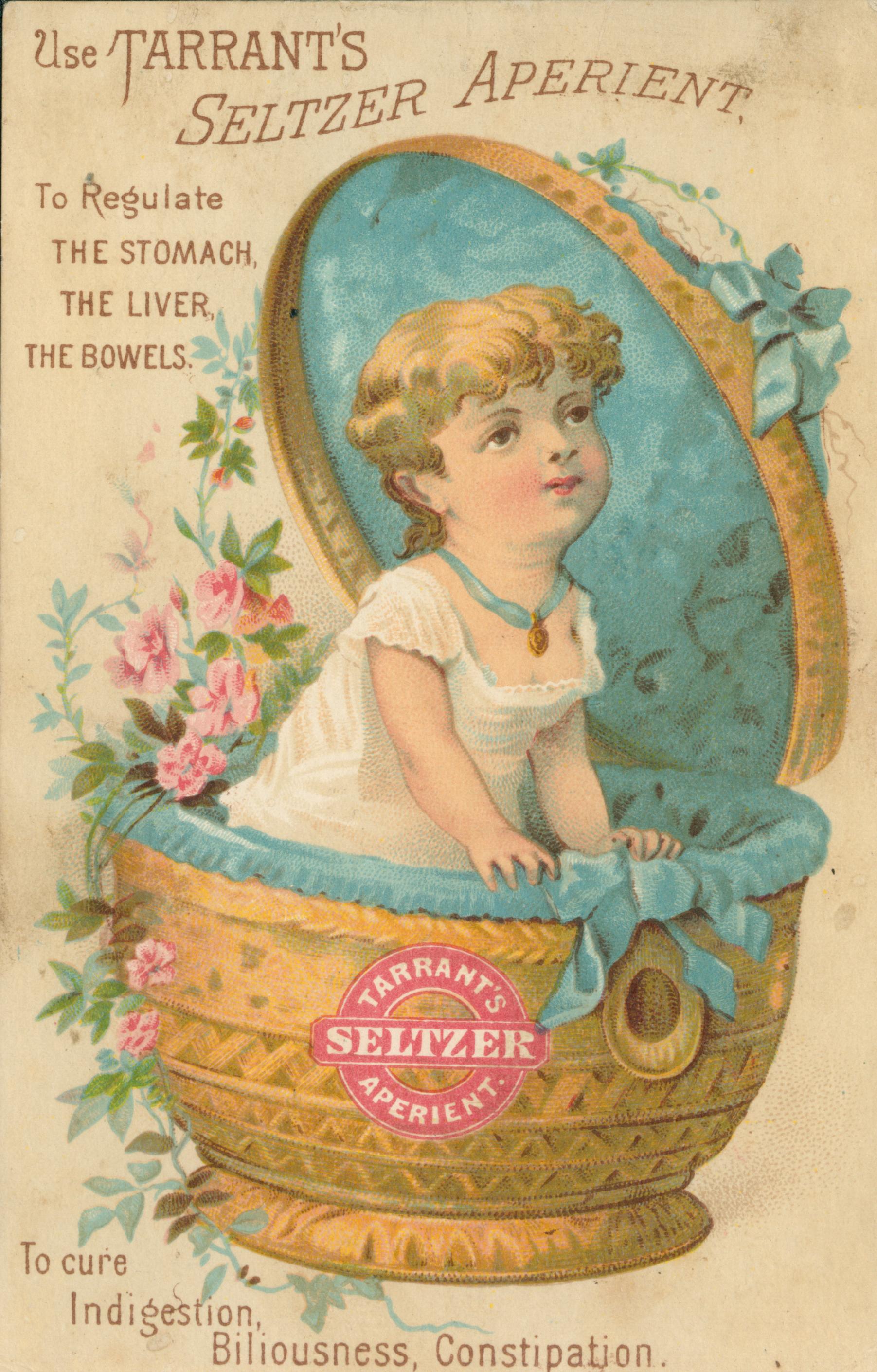 This trade card shows a child searted in a basked lined with blue fabric. Information about Taran's Seltzer Aperient is above and below the image.